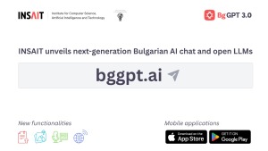 INSAIT с ново поколение изкуствен интелект: Прецизни модели за бизнеса и обновен BgGPT за всеки 1 BgGPT 3.0